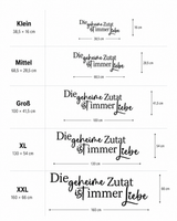 Größenübersicht für „Die geheime Zutat ist immer Liebe“: Klein 38,5 cm bis XXL 160 cm Breite