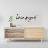 Holzschriftzug Hereinspaziert aus Holz von Freude aus Holz