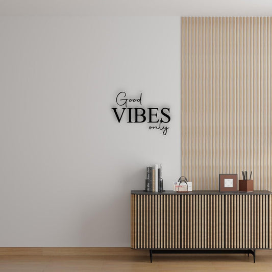 Good Vibes only - Holzschriftzug