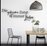 Die geheime Zutat ist immer Liebe  - Holzschriftzug