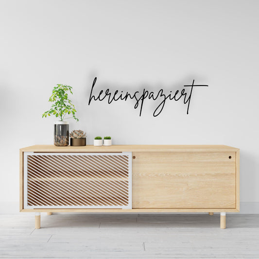 Hereinspaziert - Holzschriftzug