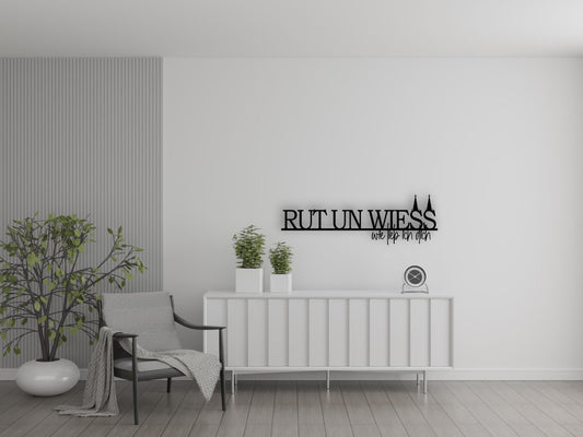 Rut un Wiess- Holzschriftzug