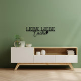 Holzschriftzug Lebe Liebe Lache aus Holz von Freude aus Holz